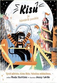 Kisu ja hämäriä puuhia