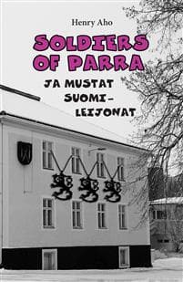 Soldiers of Parra ja mustat suomileijonat