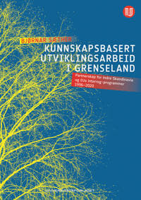 Kunnskapsbasert utviklingsarbeid i grenseland
