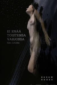 Ei enää toistensa varjossa