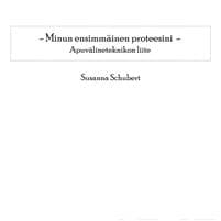 Minun ensimmäinen proteesini