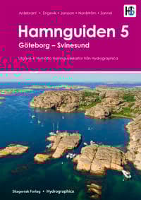 Hamnguiden 5. Göteborg - Svinesund