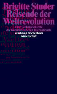 Reisende der Weltrevolution