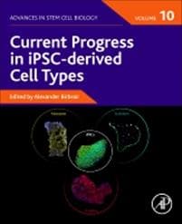Current Progress in iPSC-derived Cell Types