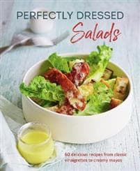 Perfectly Dressed Salads