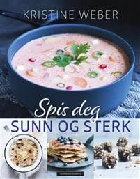Spis deg sunn og sterk