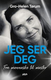 Jeg ser deg; fra menneske til mester
