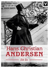Hans Christian Andersen : ett liv