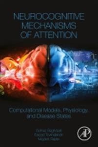 Neurocognitive Mechanisms of Attention