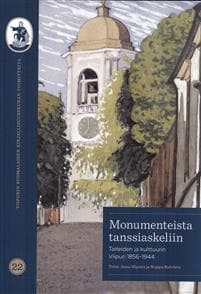 Monumenteista tanssiaskeliin