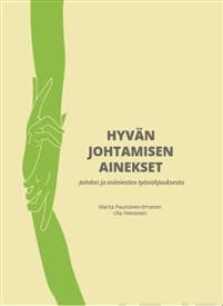Hyvän johtamisen ainekset