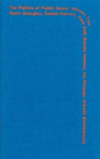 Politics of Public Space Volume 2