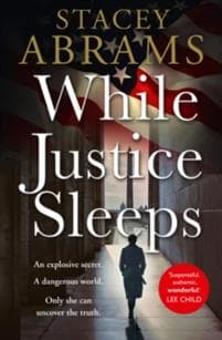 While Justice Sleeps