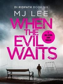 When the Evil Waits