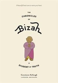 The Chronicles of Bizah, A Student of Truth