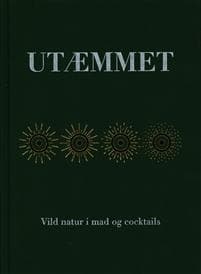 UTÆMMET - Vild natur i mad og cocktails
