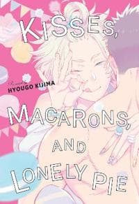 Kisses, Macarons, and Lonely Pie