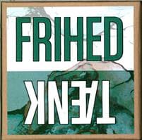 TÆNK frihed