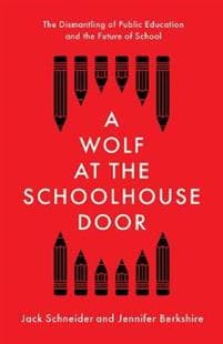 A Wolf at the Schoolhouse Door