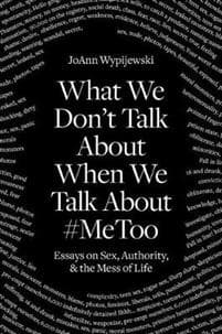 What We Don't Talk About