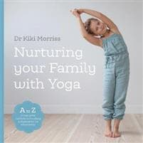 Nurturing Your Family With Yoga