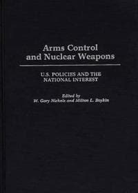Arms Control and Nuclear Weapons