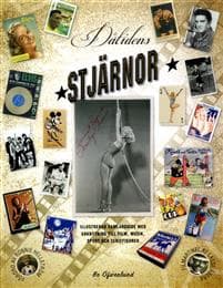Dåtidens stjärnor : illustrerad samlarguide till film, musik, sport och seriefigurer