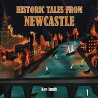 Historic Tales From Newcastle