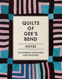 Quilts of Gee's Bend Notes