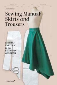 Sewing Manual: Skirts and Trousers