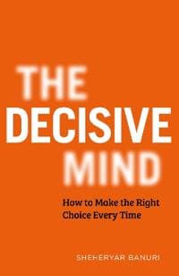 Decisive Mind