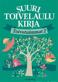Suuri Toivelaulukirja Toivotuimmat 2