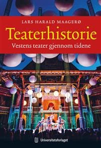 Teaterhistorie: Vestens teater gjennom tidene