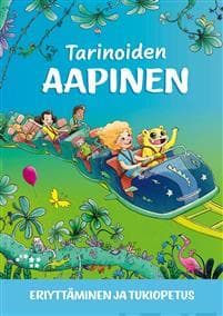Tarinoiden aapinen Eriyttäminen ja tukiopetus