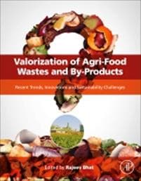 Valorization of Agri-Food Wastes and By-Products