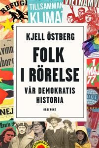 Folk i rörelse : vår demokratis historia