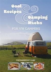 Cool Recipes & Camping Hacks for Vw Campers