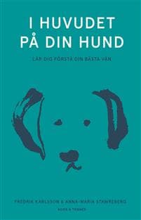 I huvudet på din hund : lär dig förstå din bästa vän