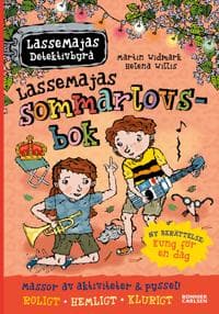 LasseMajas sommarlovsbok. Kung för en dag