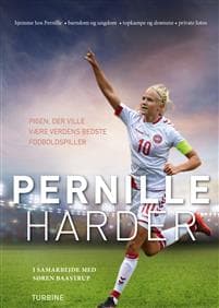 Pernille Harder - pigen, der ville være verdens bedste fodboldspiller