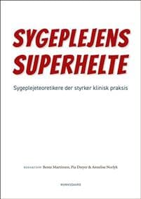 Sygeplejens superhelte