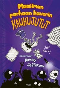Maailman parhaan kaverin kauhujutut. Kirjoittanut Rowley Jefferson