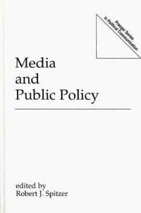 Media and Public Policy