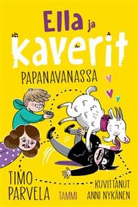 Ella ja kaverit papanavanassa