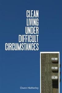 Clean Living Under Difficult Circumstances