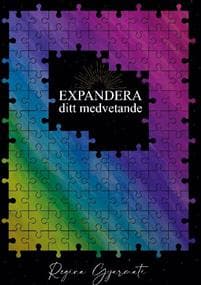 Expandera : ditt medvetande