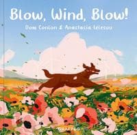 Blow, Wind, Blow!