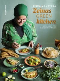 Zeinas green kitchen : Gröna recept från olika delar av världen