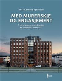 Med murerskje og engasjement