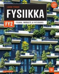 Fysiikka FY2 (LOPS21)